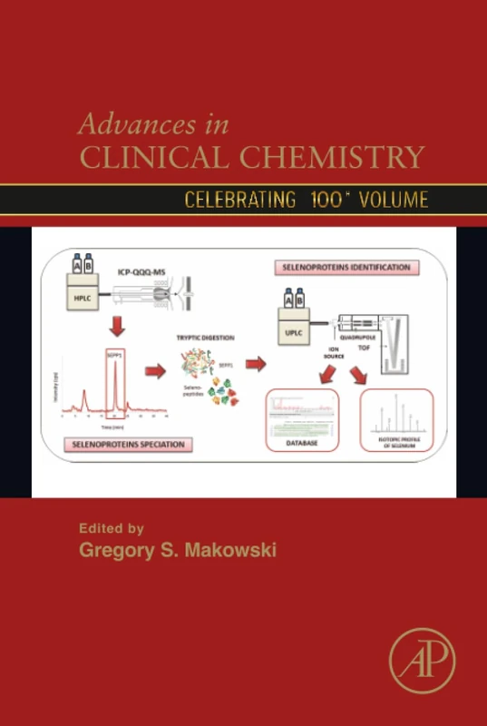 Advances in Clinical Chemistry: Volume 100