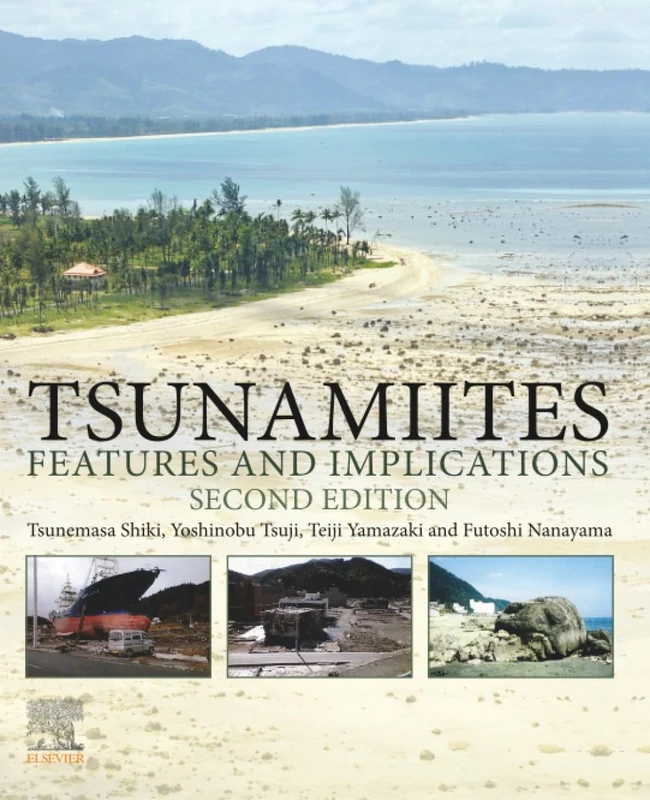 Tsunamiites: Features and Implications