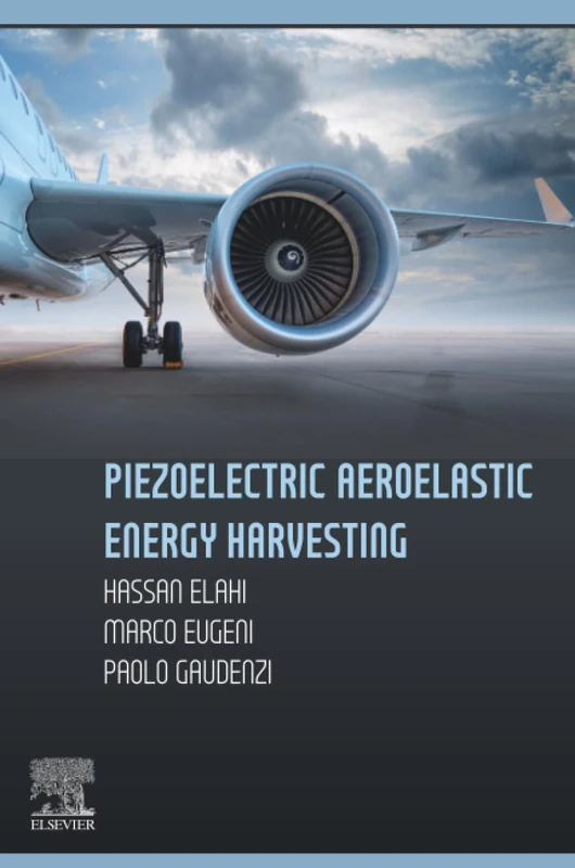 Elsevier Piezoelectric Aeroelastic Energy Harvesting Book