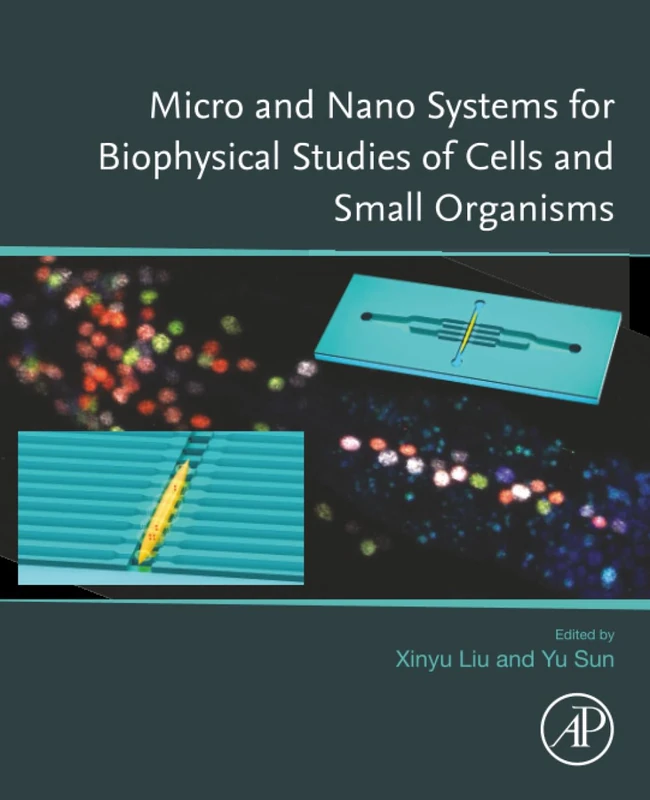 Micro and Nano Systems for Biophysical Studies of Cells and Small Organisms - Image 1