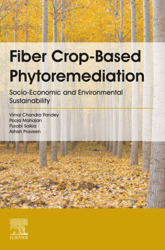 Fiber Crop-Based Phytoremediation: Socio-Economic and Environmental Sustainability