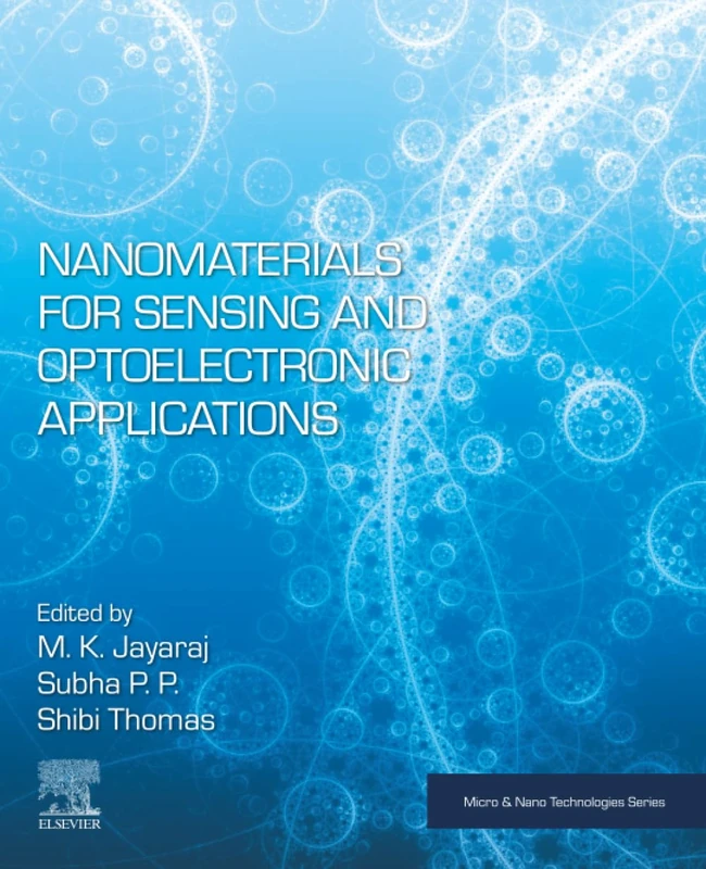 Nanomaterials for Sensing and Optoelectronic Applications (Micro and Nano Technologies)