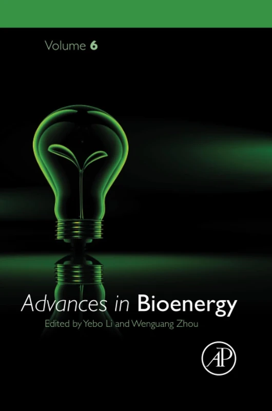 Academic Press Advances in Bioenergy: Volume 6 - Science Book
