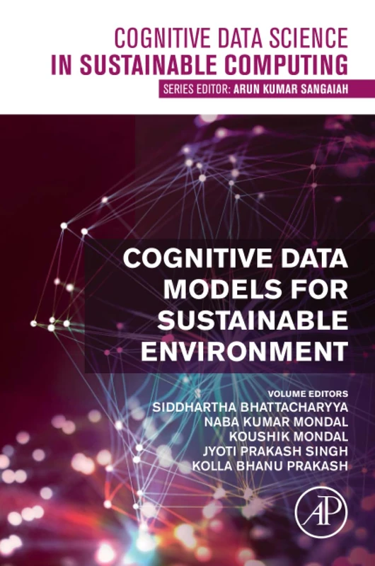 Cognitive Data Models for Sustainable Environment (Cognitive Data Science in Sustainable Computing)