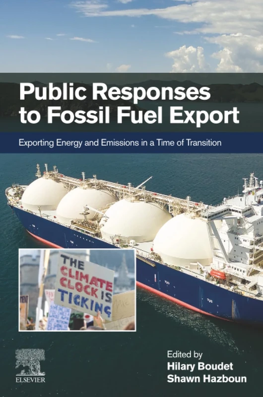 Public Responses to Fossil Fuel Export: Exporting Energy and Emissions in a Time of Transition