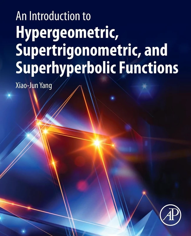 Academic Press - Hypergeometric & Supertrigonometric Functions