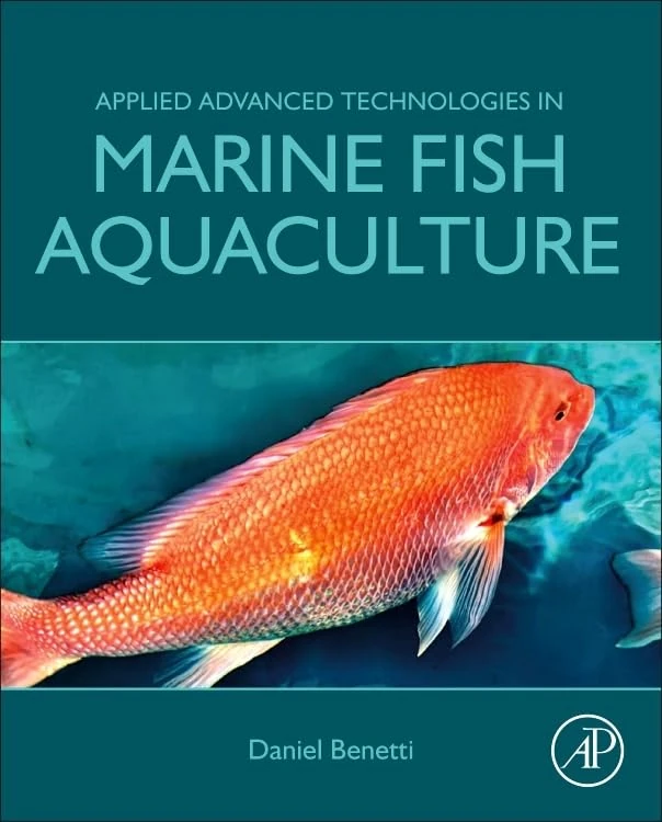 Academic Press - Advanced Technologies in Marine Fish Aquaculture