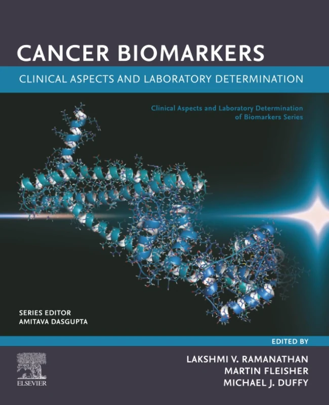 Cancer Biomarkers: Clinical Aspects and Laboratory Determination