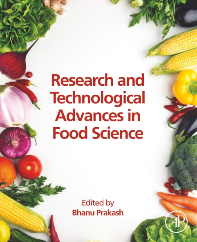 Research and Technological Advances in Food Science