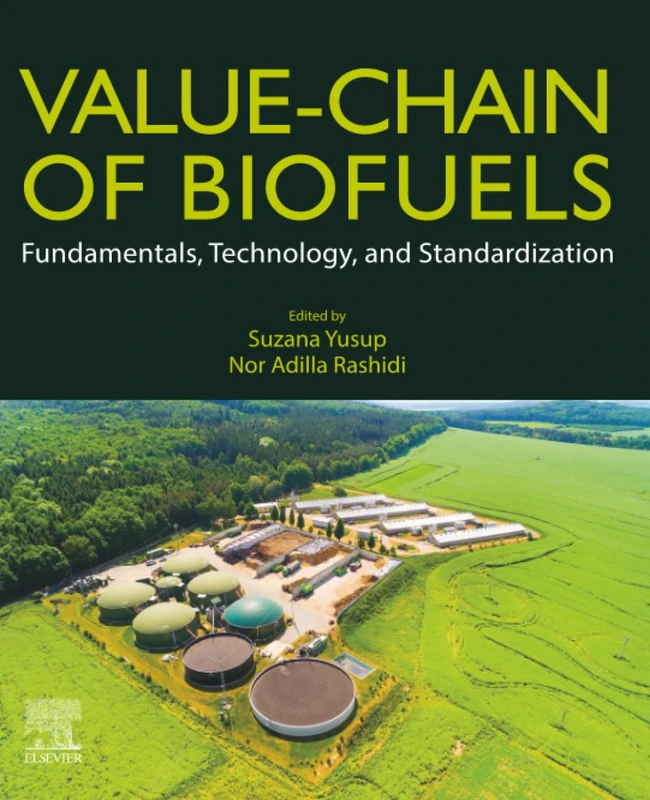 Elsevier Value-Chain of Biofuels - Technology and Standards