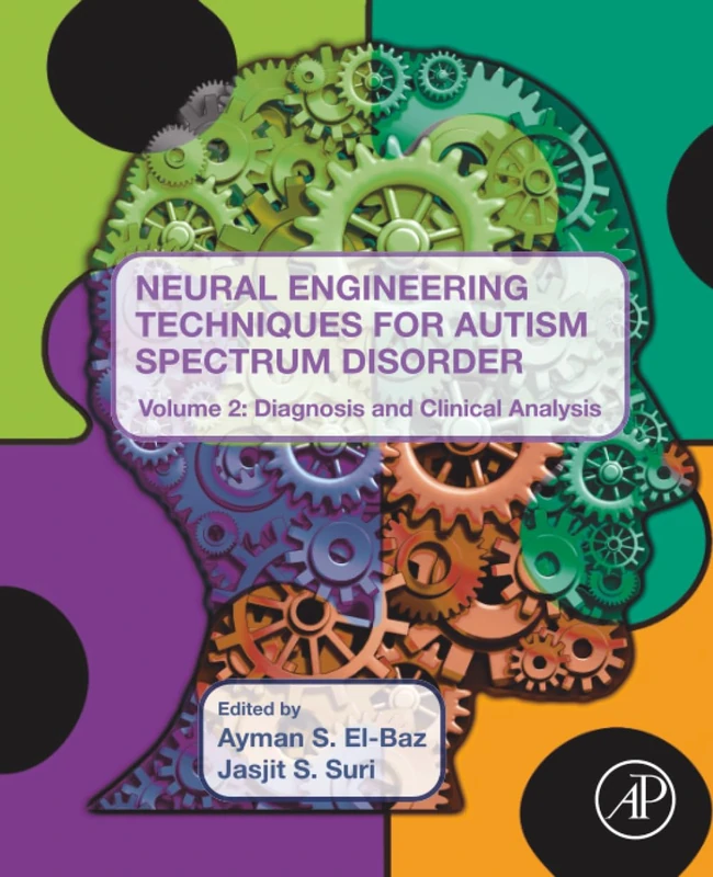 Academic Press - Neural Engineering for Autism Spectrum Disorder