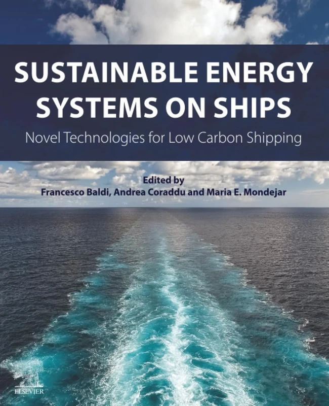 Elsevier - Sustainable Energy Systems on Ships Reference Book