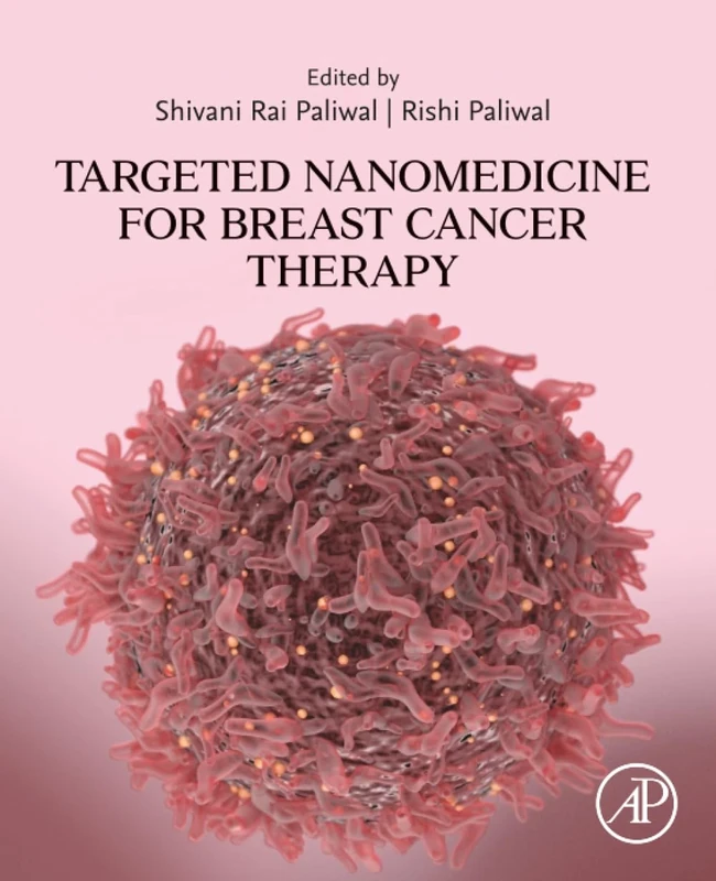 Targeted Nanomedicine for Breast Cancer Therapy