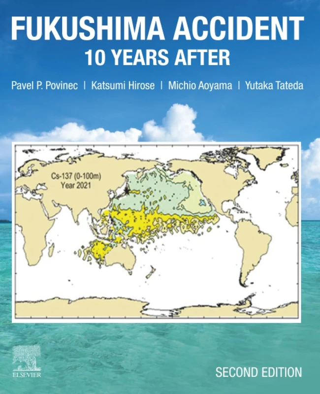 Fukushima Accident: 10 Years After