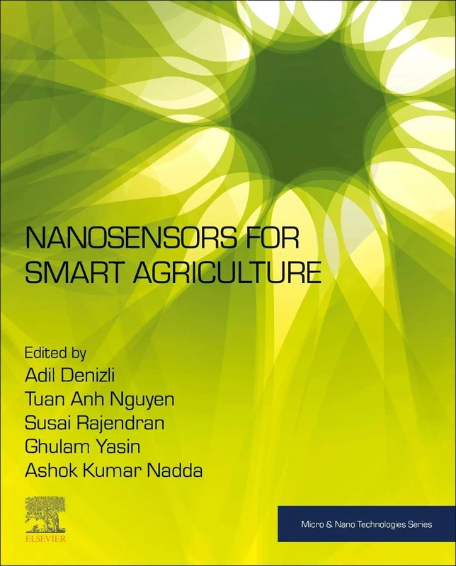 Nanosensors for Smart Agriculture (Micro and Nano Technologies)