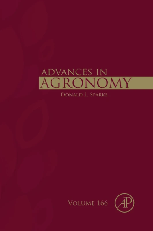 Academic Press Advances in Agronomy: Volume 166 - Science Book