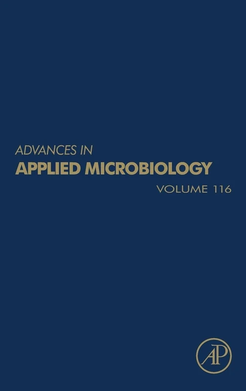 Advances in Applied Microbiology (Volume 116)