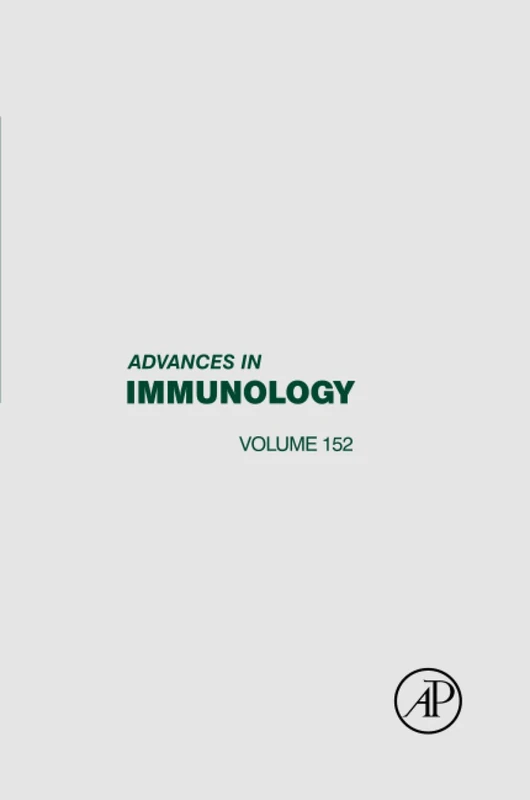 Advances in Immunology: Volume 152