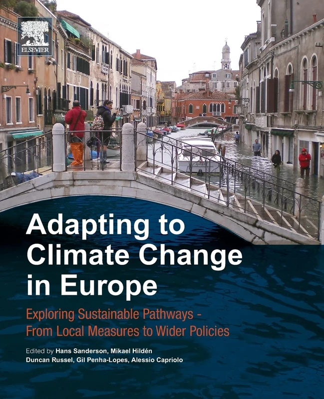 Elsevier Adapting to Climate Change in Europe - Science Book