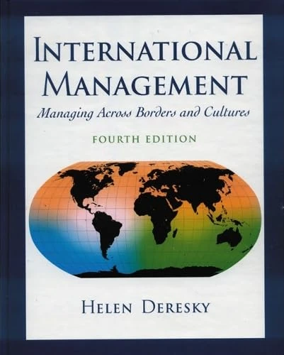 International Management: Managing Across Borders and Cultures: United States Edition