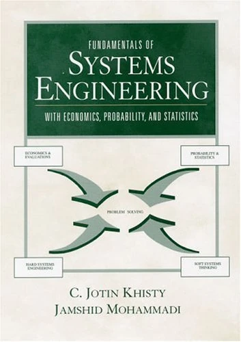 Fundamentals of Systems Engineering with Economics, Probability, and Statistics - Image 1