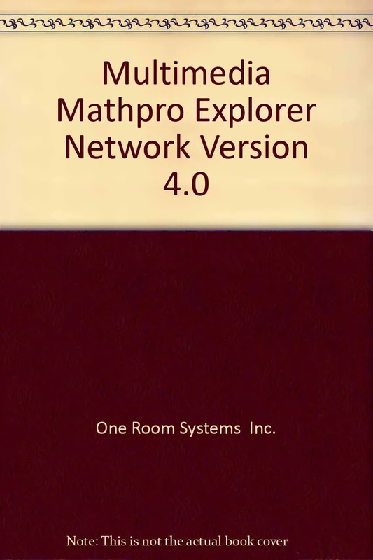 Multimedia MathPro Explorer Network Version 4.0