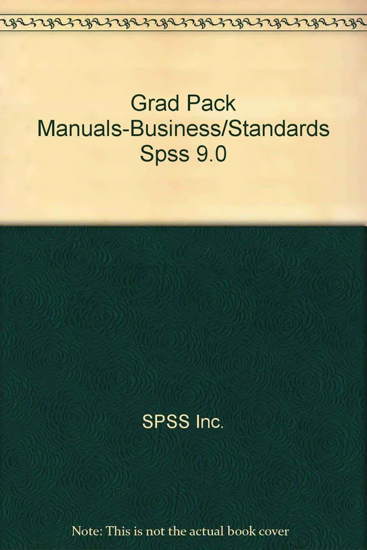 Grad Pack Manuals-Business/Standards SPSS 9.0