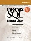 Informix SQL Reference Library (Boxed Set)