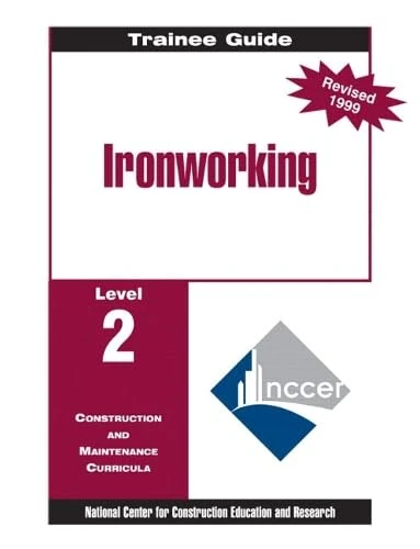 Ironworking Level 2 Trainee Guide, 1e, Binder - Image 1
