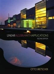Linear Algebra with Applications: United States Edition