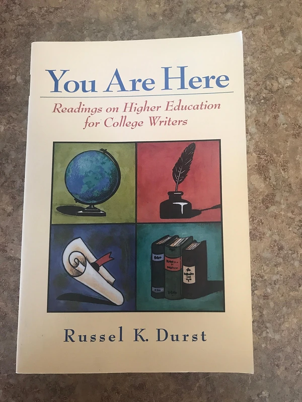 You Are Here: Readings on Higher Education for College Writers