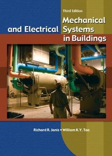 Mechanical and Electrical Systems in Buildings: United States Edition