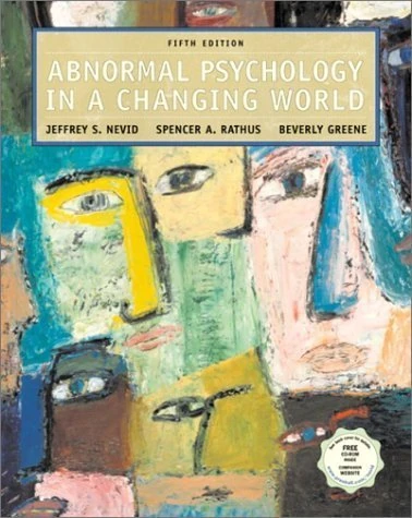 Abnormal Psychology in a Changing World with CD-ROM: United States Edition