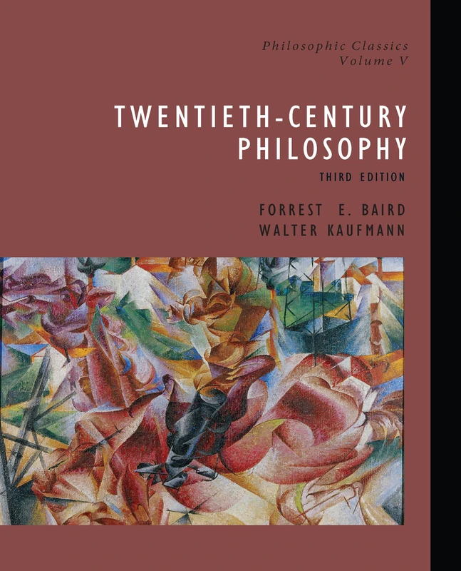 Routledge Philosophic Classics, Volume V: 20th-Century Philosophy