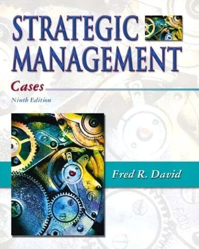 Strategic Management: Cases: United States Edition