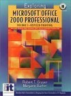Exploring Microsoft Office 2000, Volume I Revised: United States Edition: 1