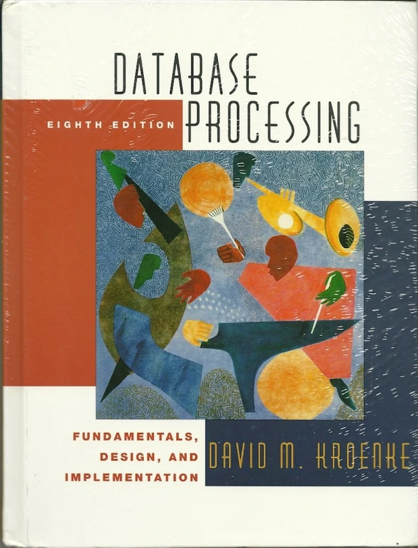 Database Processing: Fundamentals, Design and Implementation: United States Edition