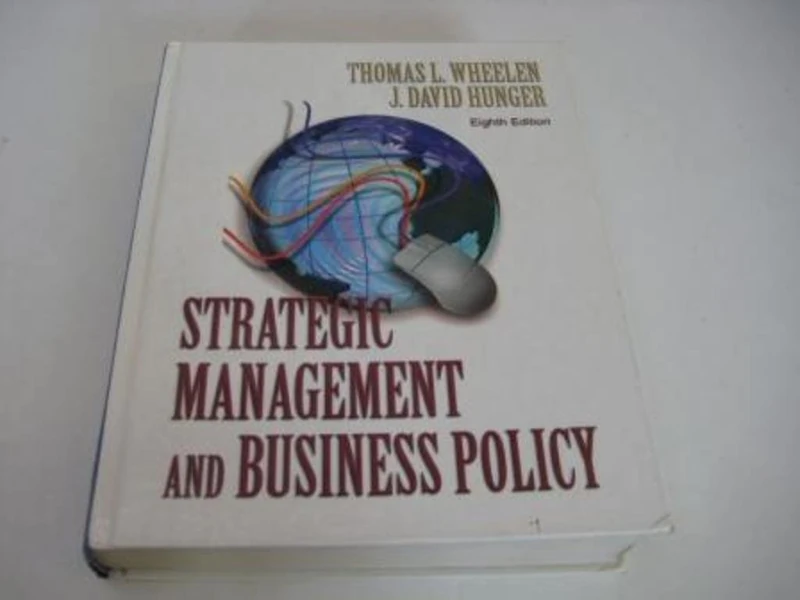 Strategic Management and Business Policy: United States Edition