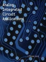 Analog Integrated Circuits Applications