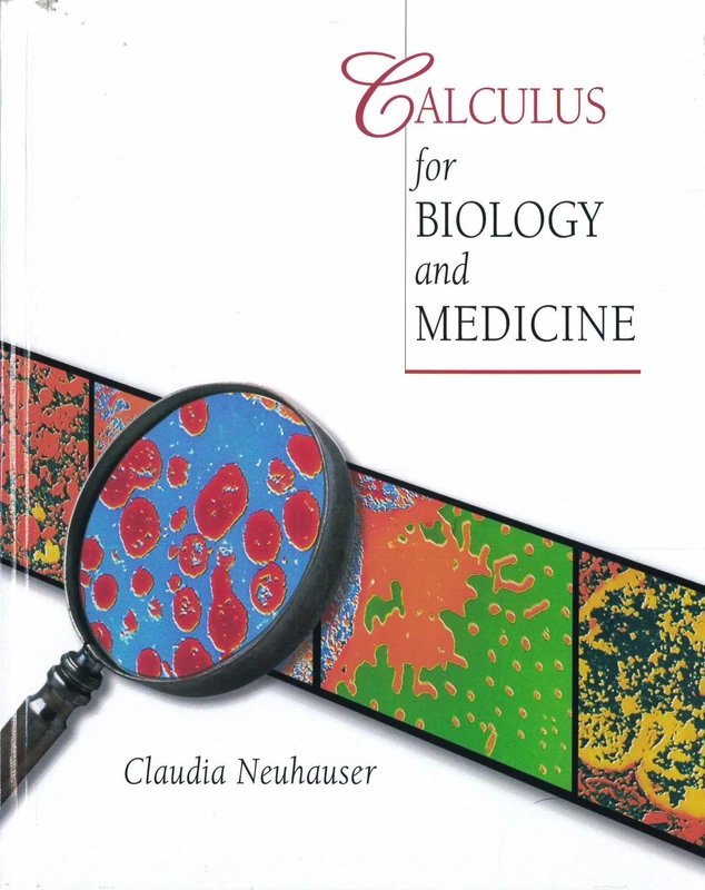 Calculus for Biology and Medicine: United States Edition