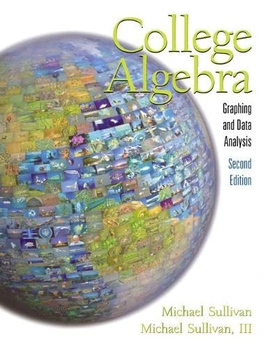 College Algebra: Graphing and Data Analysis