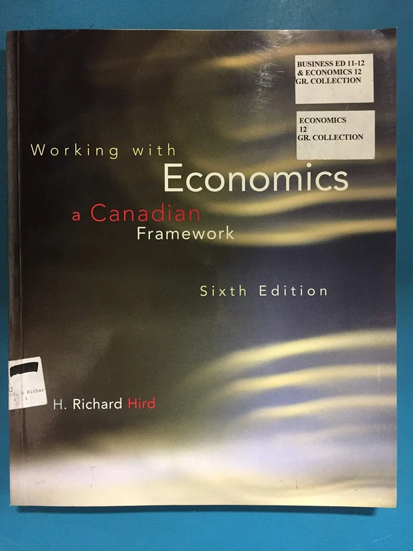 Working with Economics: A Canadian Framework