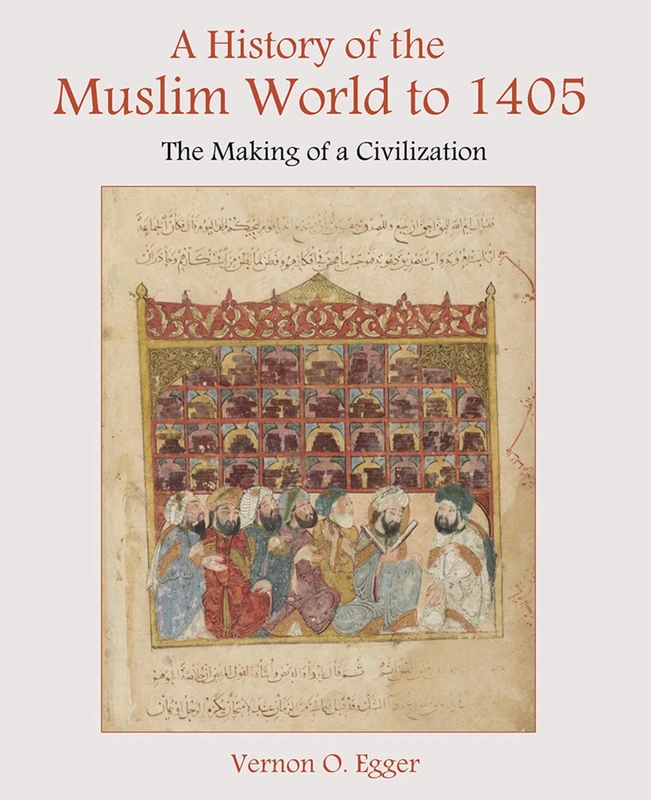 Routledge - A History of the Muslim World to 1405 Book