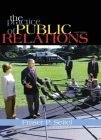The Practice of Public Relations: United States Edition