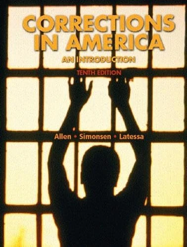 Corrections in America: An Introduction