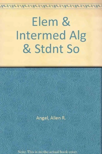 Elem & Intermed Alg & Stdnt Solutns Mnl