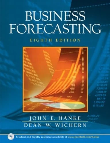 Business Forecasting and Student CD Package: United States Edition