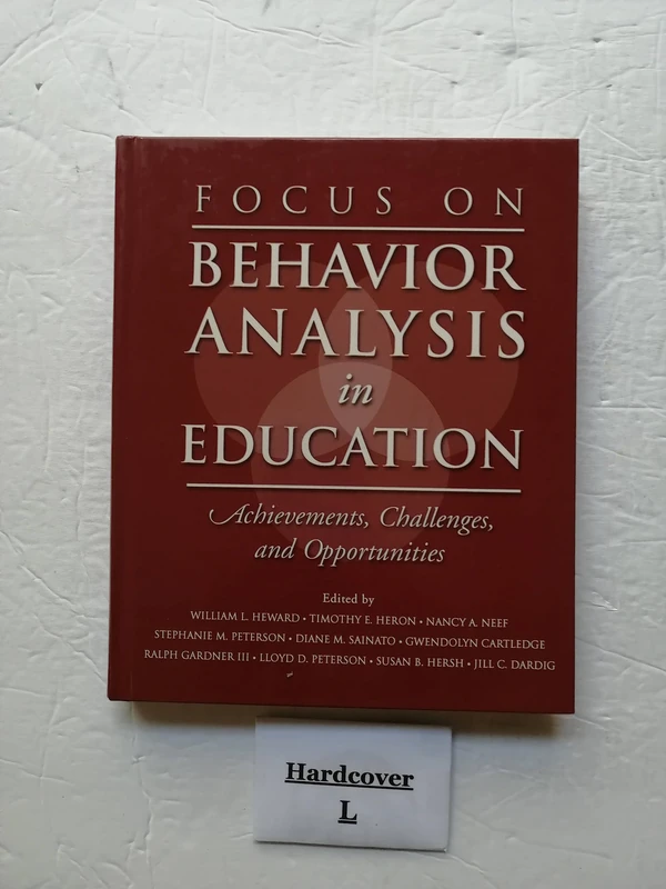 Focus on Behavior Analysis in Education: Achievements, Challenges, & Opportunities