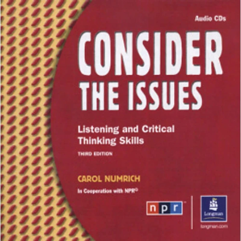 Consider the Issues: Listening and Critical Thinking Skills, Classroom Audio CDs (2)