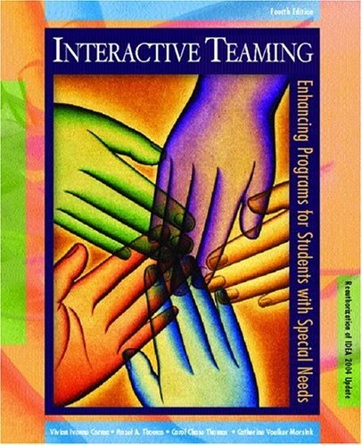 Interactive Teaming: Enhancing Programs for Students with Special Needs